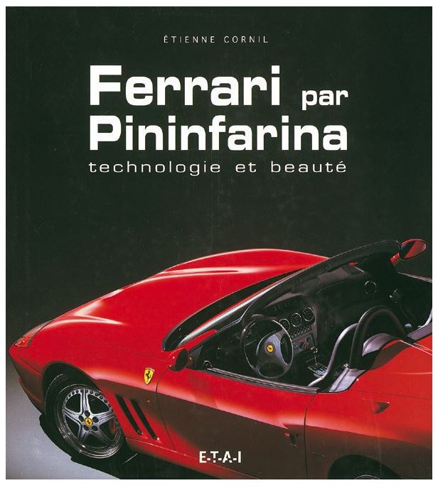Ferrari par Pininfarina
Ferrari par Pininfarina
Ferrari par Pini