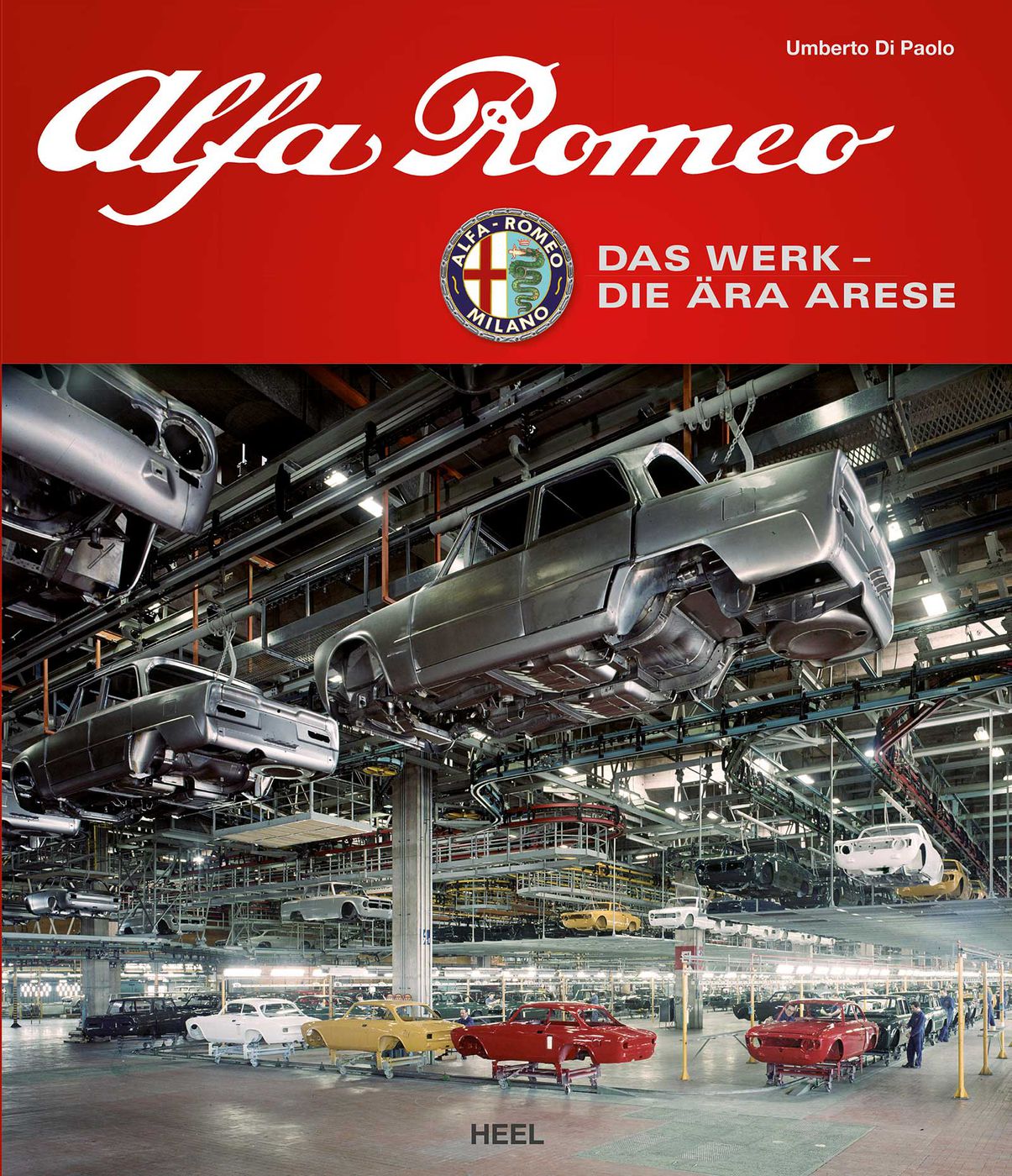 Alfa Romeo - Das Werk
Alfa Romeo - Das Werk
Alfa Romeo - Das Wer