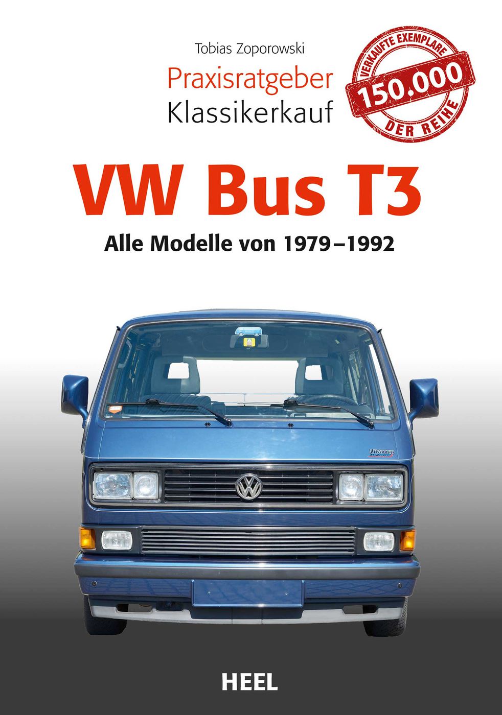 Praxisratgeber Klassikerkauf VW Bus T3